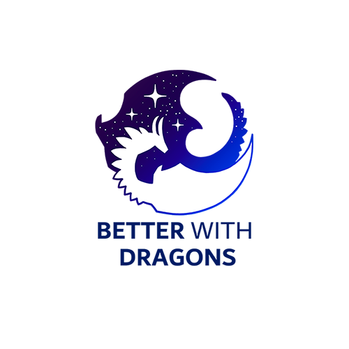 Better With Dragons